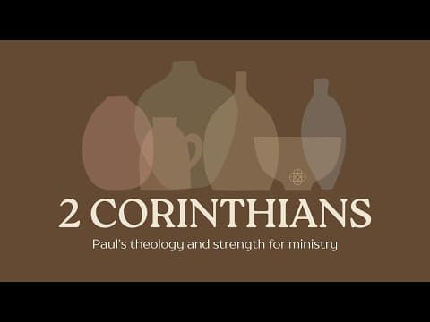 2 Corinthians Bible Series